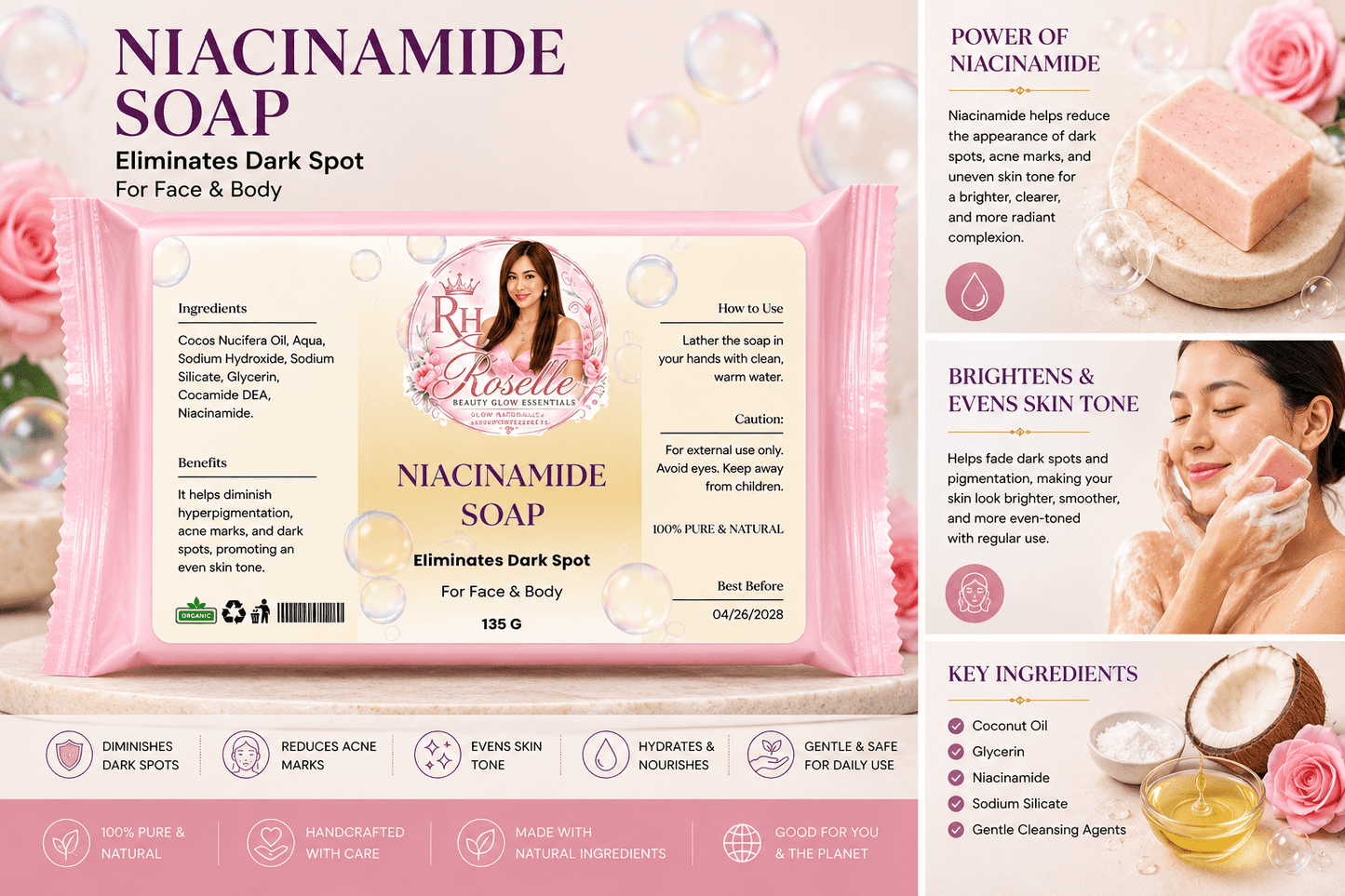 Niacinamide Soap - Elimanates Dark Spot - Roselle