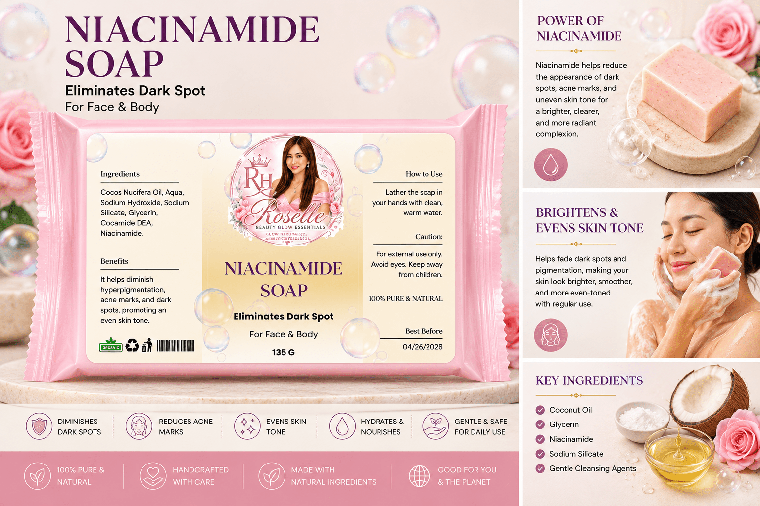 Niacinamide Soap - Elimanates Dark Spot - Roselle